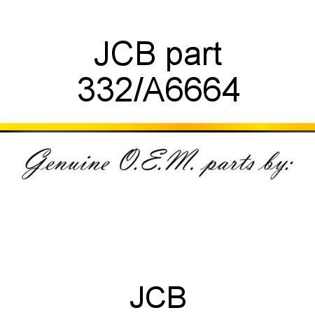 JCB part 332/A6664