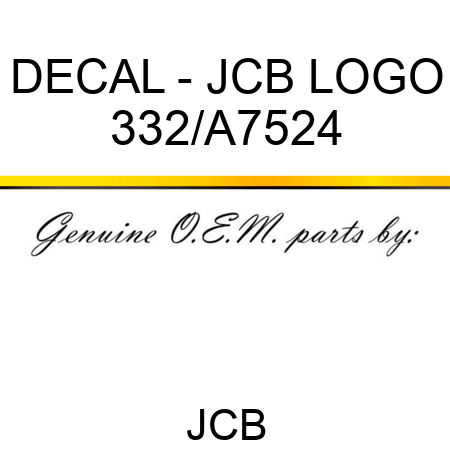 DECAL - JCB LOGO 332/A7524