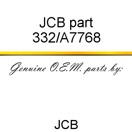 JCB part 332/A7768