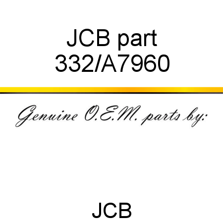 JCB part 332/A7960