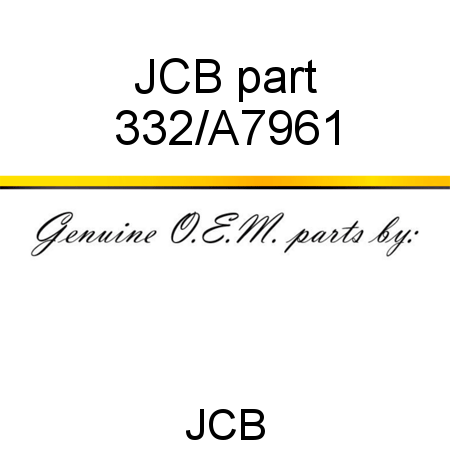 JCB part 332/A7961