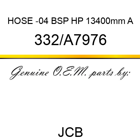 HOSE -04 BSP HP 13400mm A 332/A7976