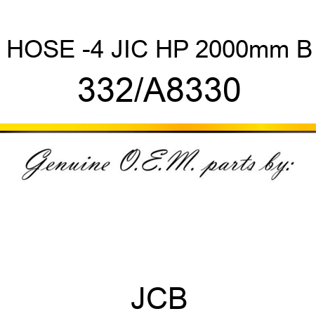 HOSE -4 JIC HP 2000mm B 332/A8330