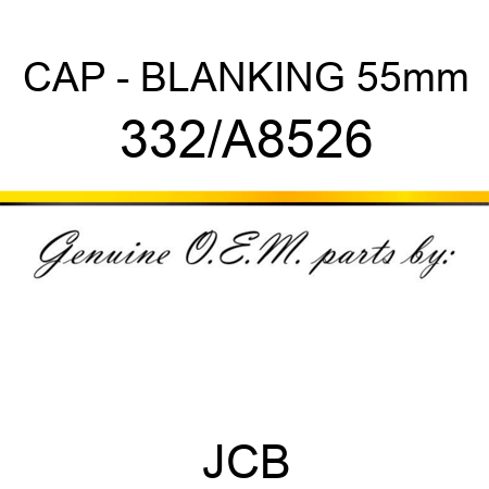 CAP - BLANKING 55mm 332/A8526