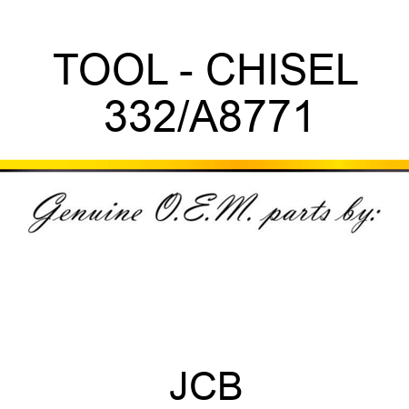 TOOL - CHISEL 332/A8771