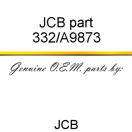 JCB part 332/A9873