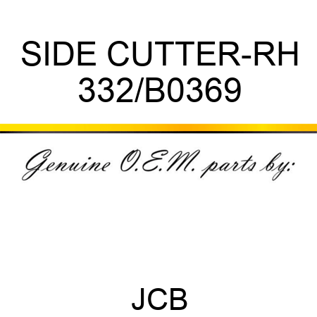 SIDE CUTTER-RH 332/B0369