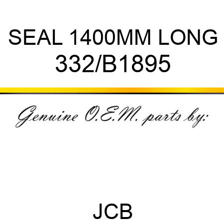 SEAL 1400MM LONG 332/B1895