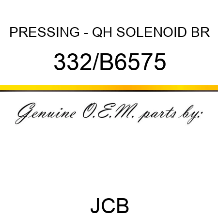 PRESSING - QH SOLENOID BR 332/B6575