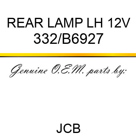REAR LAMP LH 12V 332/B6927