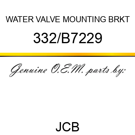 WATER VALVE MOUNTING BRKT 332/B7229