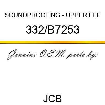 SOUNDPROOFING - UPPER LEF 332/B7253