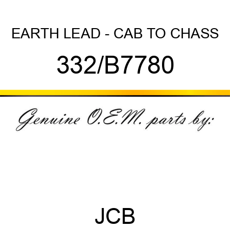 EARTH LEAD - CAB TO CHASS 332/B7780