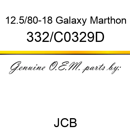 12.5/80-18 Galaxy Marthon 332/C0329D
