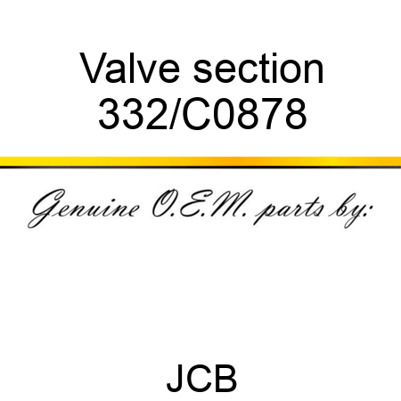 Valve section 332/C0878
