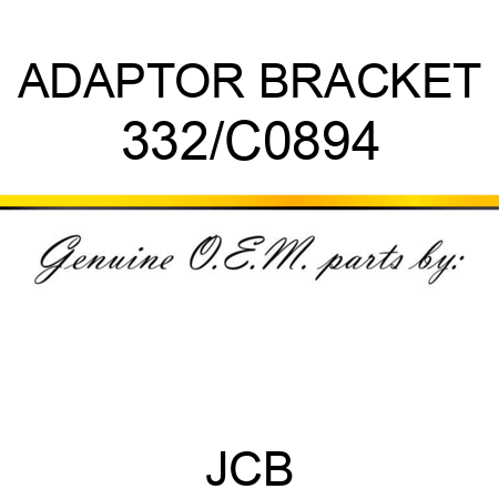 ADAPTOR BRACKET 332/C0894