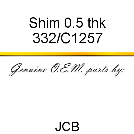Shim, 0.5 thk 332/C1257