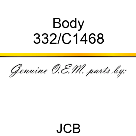 Body 332/C1468