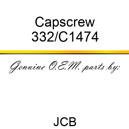 Capscrew 332/C1474