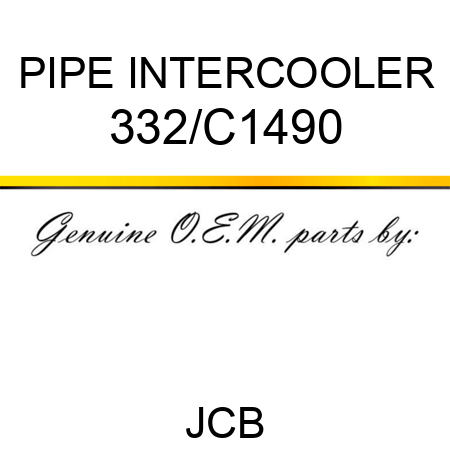 PIPE INTERCOOLER 332/C1490