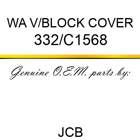 WA V/BLOCK COVER 332/C1568