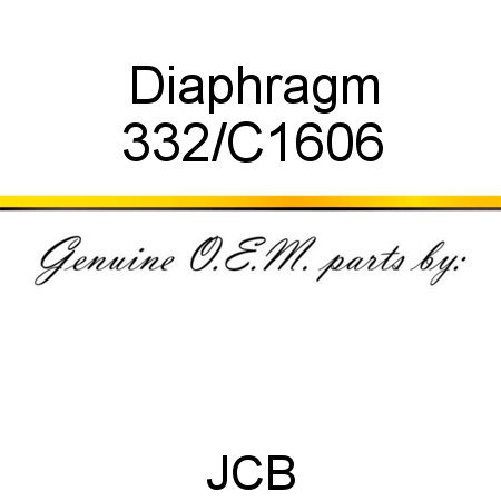Diaphragm 332/C1606