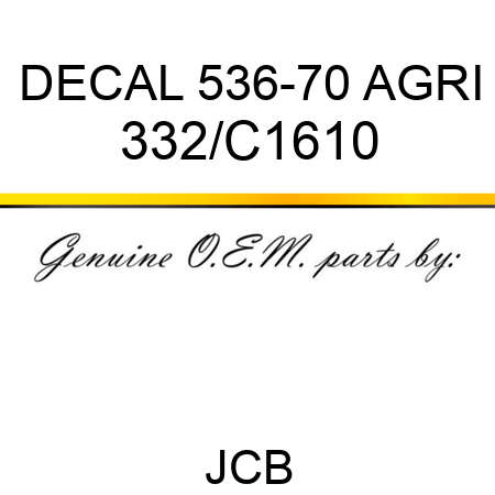 DECAL 536-70 AGRI 332/C1610