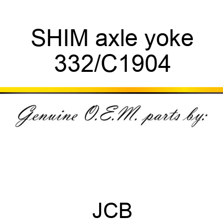 SHIM axle yoke 332/C1904