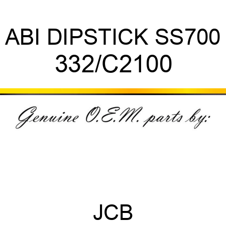 ABI DIPSTICK SS700 332/C2100