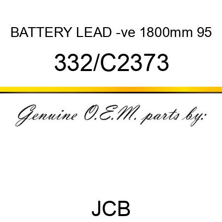 BATTERY LEAD -ve 1800mm 95 332/C2373