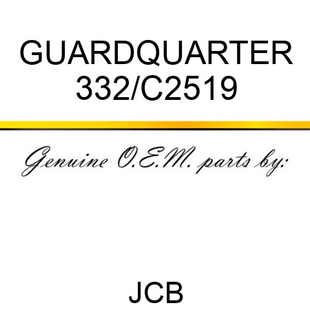 GUARD,QUARTER 332/C2519