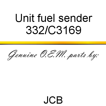 Unit, fuel sender 332/C3169