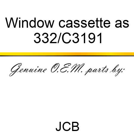 Window cassette as 332/C3191
