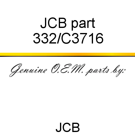 JCB part 332/C3716