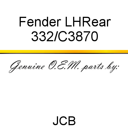 Fender, LH,Rear 332/C3870