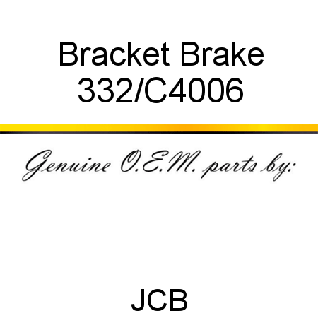 Bracket, Brake 332/C4006