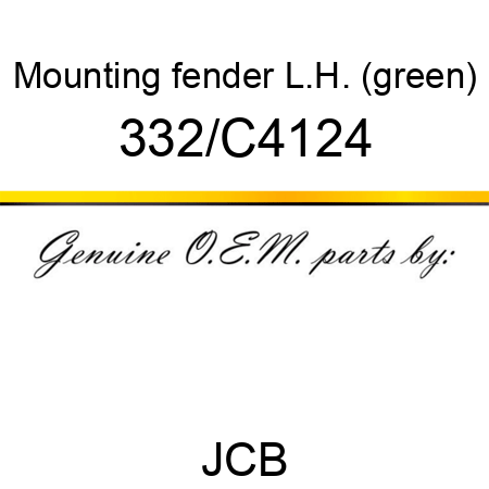 Mounting, fender L.H., (green) 332/C4124