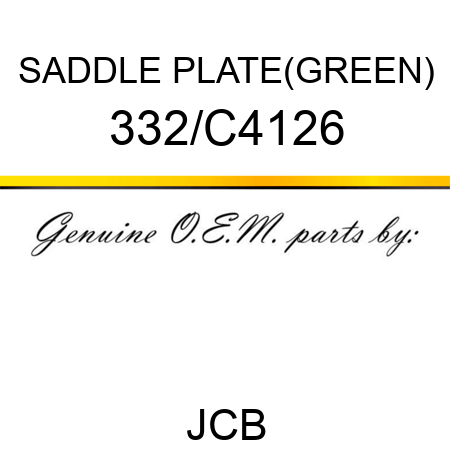 SADDLE PLATE(GREEN) 332/C4126