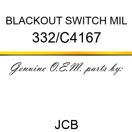 BLACKOUT SWITCH MIL 332/C4167