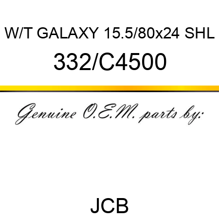 W/T GALAXY 15.5/80x24 SHL 332/C4500