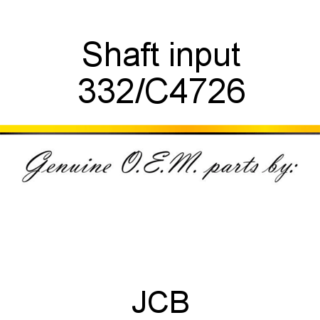 Shaft, input 332/C4726