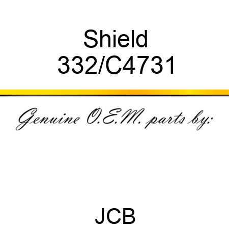 Shield 332/C4731