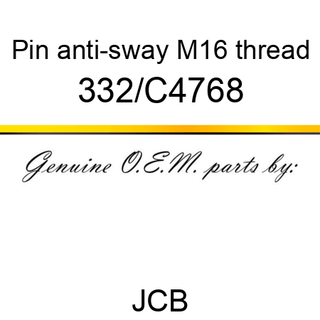 Pin, anti-sway, M16 thread 332/C4768