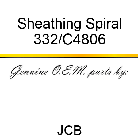 Sheathing Spiral 332/C4806