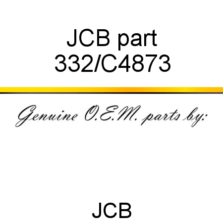 JCB part 332/C4873