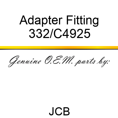 Adapter Fitting 332/C4925