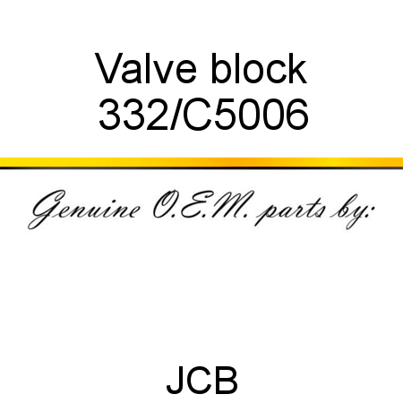 Valve, block 332/C5006