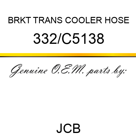 BRKT TRANS COOLER HOSE 332/C5138