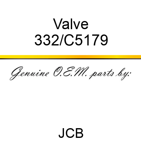 Valve 332/C5179