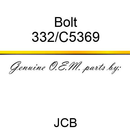 Bolt 332/C5369